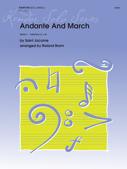 Saint Jacome - Andante and March