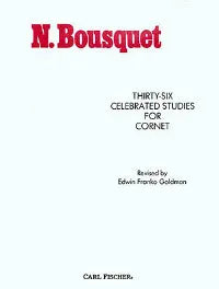 Bousquet – Thirty Six Celebrated Studies for Cornet/Trumpet
