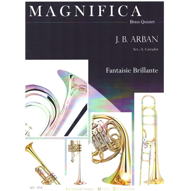Magnifica-BRass Quintet-J.B. Arban Fantaisie Brillante