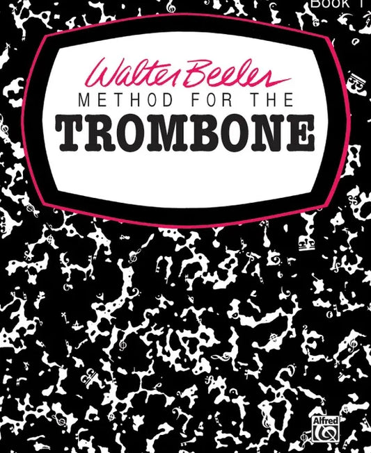 Beeler - Method for the Trombone
