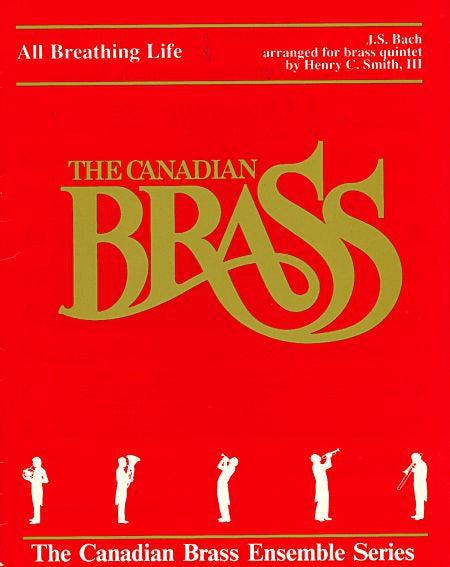 All Breathing Life Brass Quintet (Bach/arr. H.C. Smith)