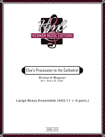 Wagner - Elsa's Procession to the Cathedral for Large Brass Ensemble