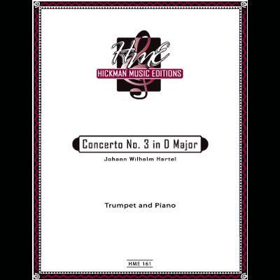 Hertel -- Concerto No. 3 in D Major for Trumpet and Piano