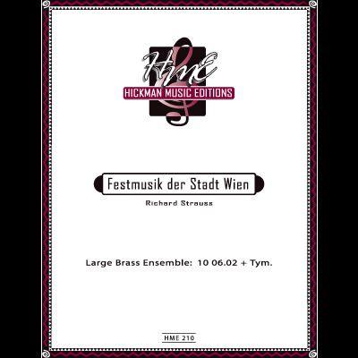 Strauss — Fanfare der Stadt Wien for Brass Ensemble