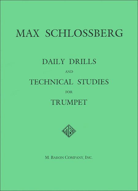 Schlossberg, Max — Daily Drills & Technical Studies for Trumpet