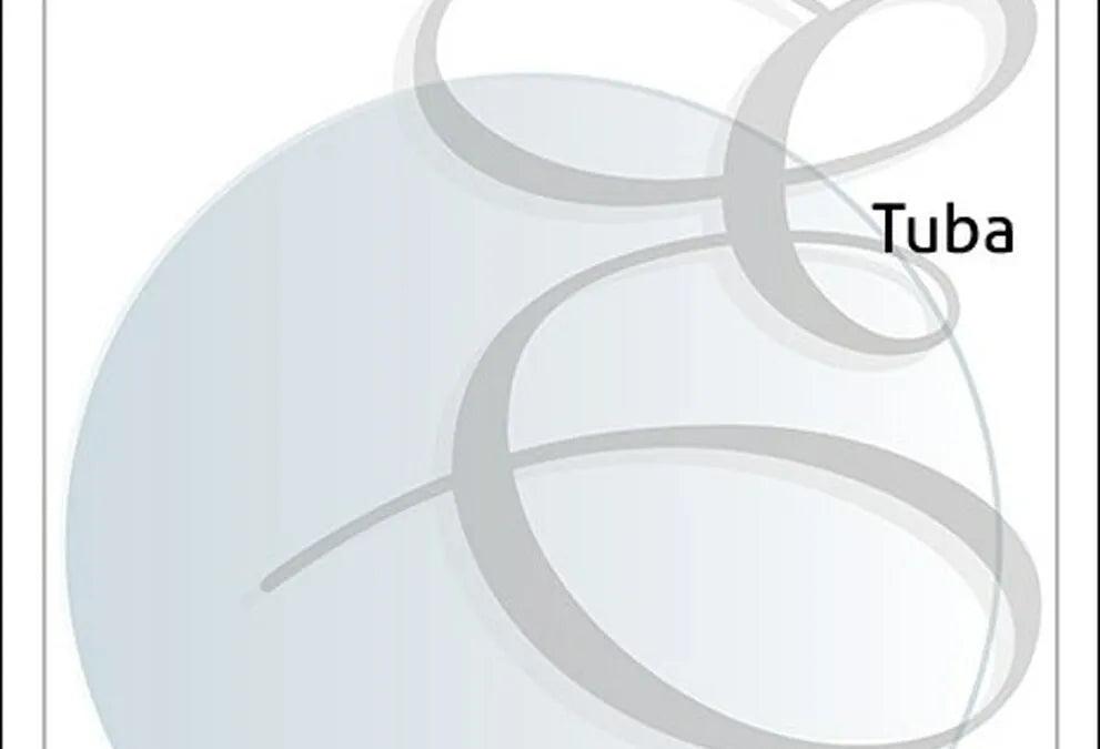 Developing High Register for Tuba Vol. 1 - Wesley Jacobs