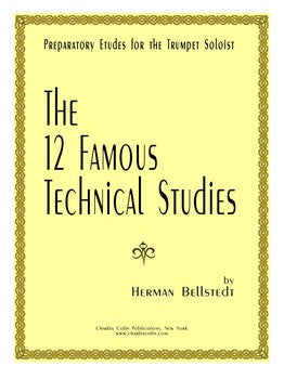Bellstedt, Herman - The 12 Famous Technical Studies for Trumpet