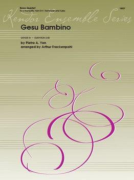 Yon, Pietro - Gesu Bambino for Brass Quintet