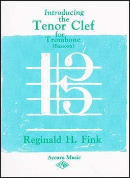Fink, Reginald -- Introducing the Tenor Clef for Trombone