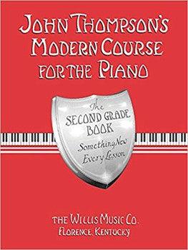 John Thompson's Modern Course for the Piano The Second Grade Book