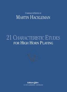 Hackleman, Martin - 21 Characteristic Etudes for High Horn Playing