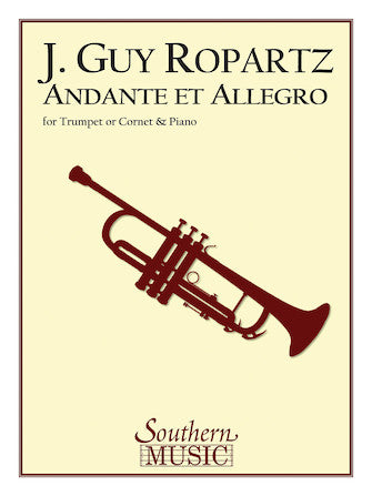Ropartz, Joseph Guy – Andante et Allegro for Trumpet
