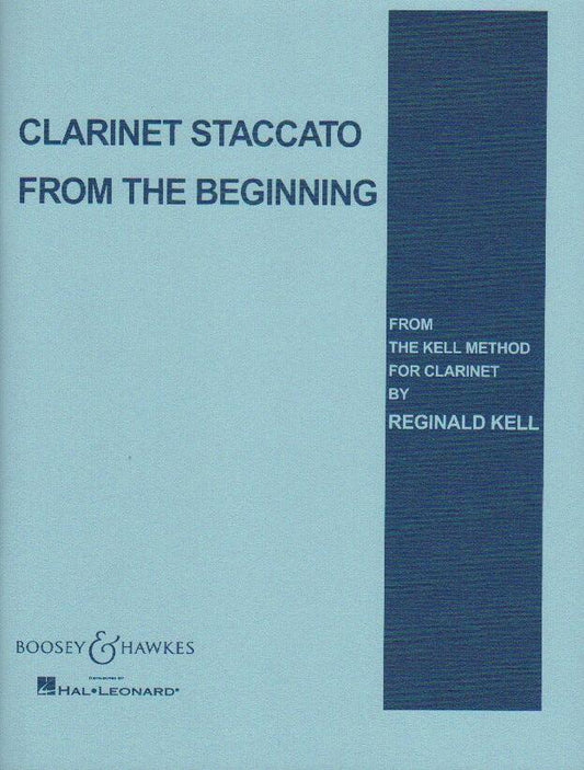 Clarinet Staccato from the Beginning from 'The Kell Method for Clarinet'