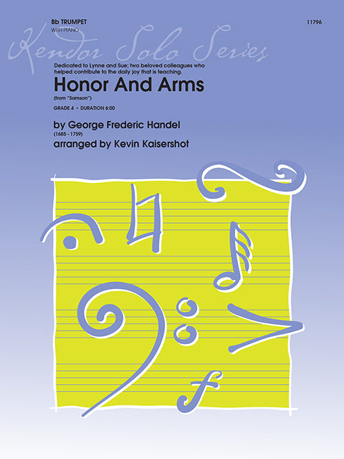 Handel/Kaisershot Honor and Arms From Samson - Trumpet/Piano; Kendor