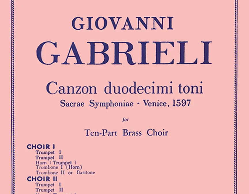Gabrieli — Canzon Duodecimi Toni for Brass Choir