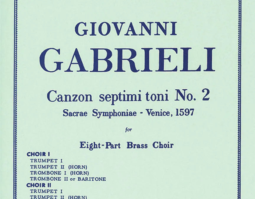 Gabrieli — Canzon Septimi Toni No. 2 for Brass Octet