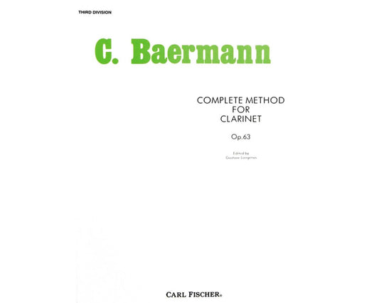 Carl Baermann – Complete Method for Clarinet Op. 63 Third Division