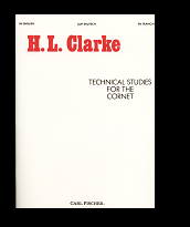 Clarke, H. L. — Clarke Technical Studies for the Cornet