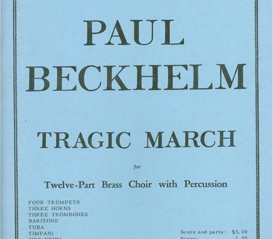 Beckhelm — Tragic March for Brass Ensemble