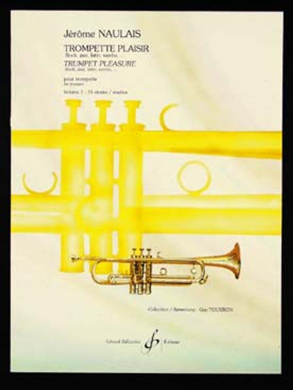 Naulais - Trumpet Pleasure