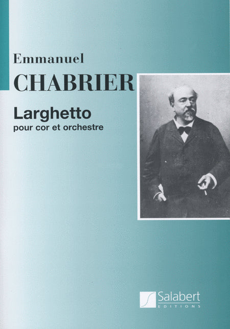 Chabrier — Larghetto