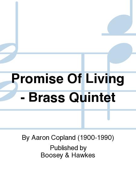 Copland — The Promise of Living for Brass Quintet