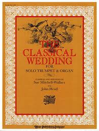 The Classical Wedding for Trumpet & Organ