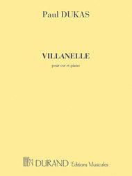 Dukas, Paul – Villanelle for Horn and Piano