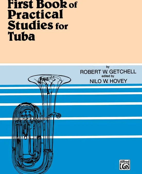 Getchell — First Book of Practical Studies for Tuba