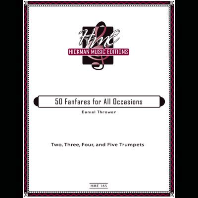 Thrower, Daniel --  50 Fanfares for all Occasions