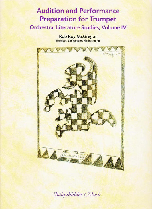 McGregor - Audition and Performance Prep. for Trumpet; Orchestral Literature Studies Vol. 4