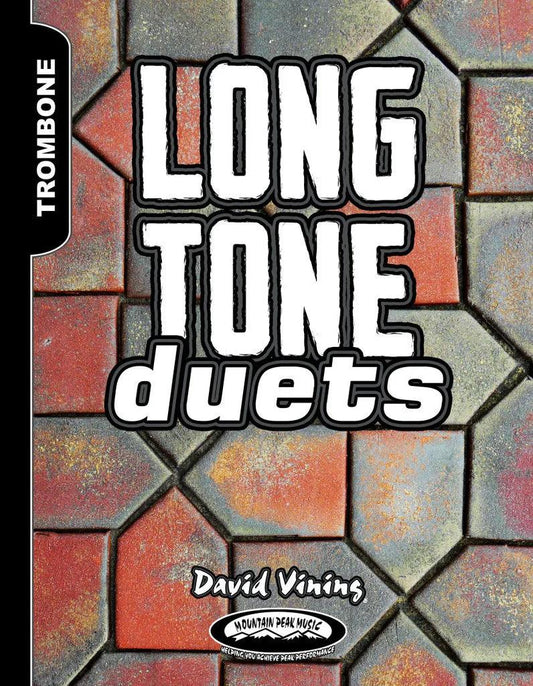 Vining - Long Tone Duets for Trombone