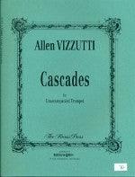 Vizzutti, Allen - Cascades for Unaccompanied Trumpet