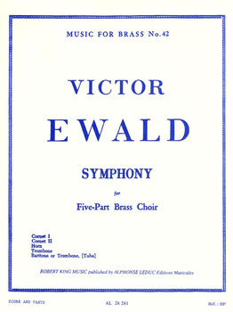 Ewald -- Symphony (Quintet No. 1) for Brass Quintet