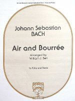 Bach - Air and Bourree for Tuba and Piano, Arr. Bell