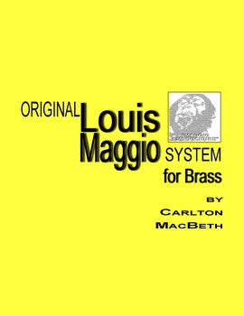 Original Louis Maggio System for Brass