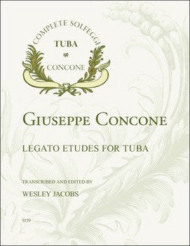 Legato Etudes for Tuba -- Concone/Jacobs