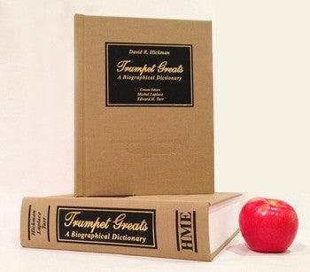 Trumpet Greats: A Biographical Dictionary