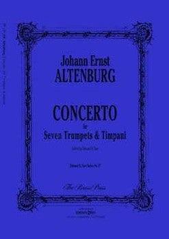 Altenburg -- Concerto for 7 Trumpets and Timpani