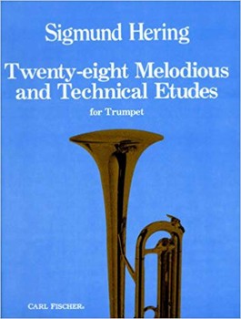 Hering -- Twenty-eight Melodies and Technical Etudes for Trumpet