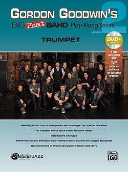 Gordon Goodwin's Big Phat Band Play-Along Series Trumpet