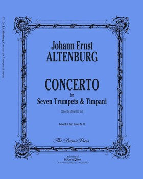Johann Ernst Altenburg Concerto for 7 trumpets and timpani