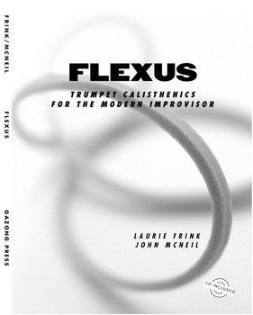 Frink/McNeil: Flexus - Trumpet Calisthenics for the Modern Improviser