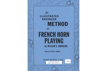 Robinson - An Illustrated Advanced Method for French Horn Playing