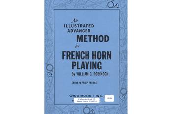 Robinson - An Illustrated Advanced Method for French Horn Playing