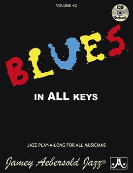 Blues in all keys for all instruments-Jamey Aebersold