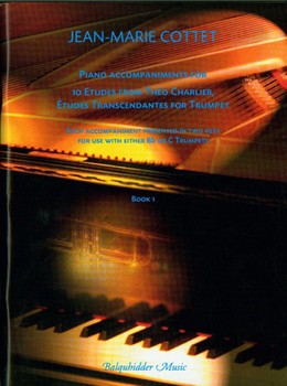 Piano Accompaniments for Charlier, 10 Etudes Transcendantes by Jean-Marie Cottet