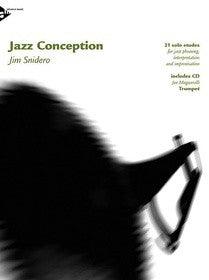 Jazz Conception - Trumpet by Jim Snidero