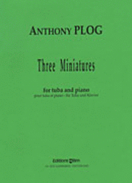Plog, 3 Miniatures for Tuba - Piano Reduction